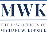 The Law Offices of Michael W. Kopsick